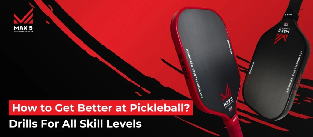 How to Get Better at Pickleball