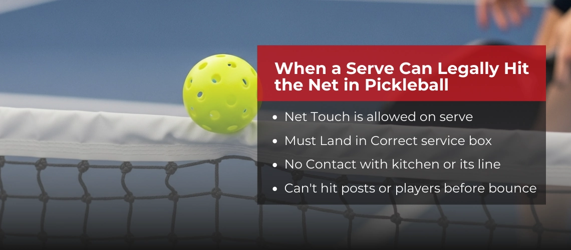 When a Serve Can Legally Hit the Net in Pickleball