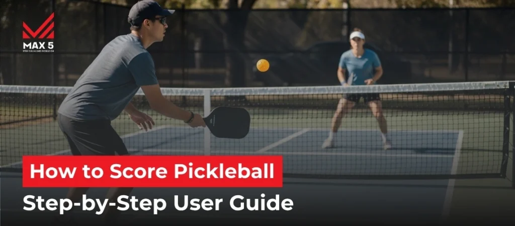 How to Score Pickleball