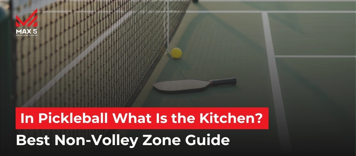 In Pickleball What Is the Kitchen