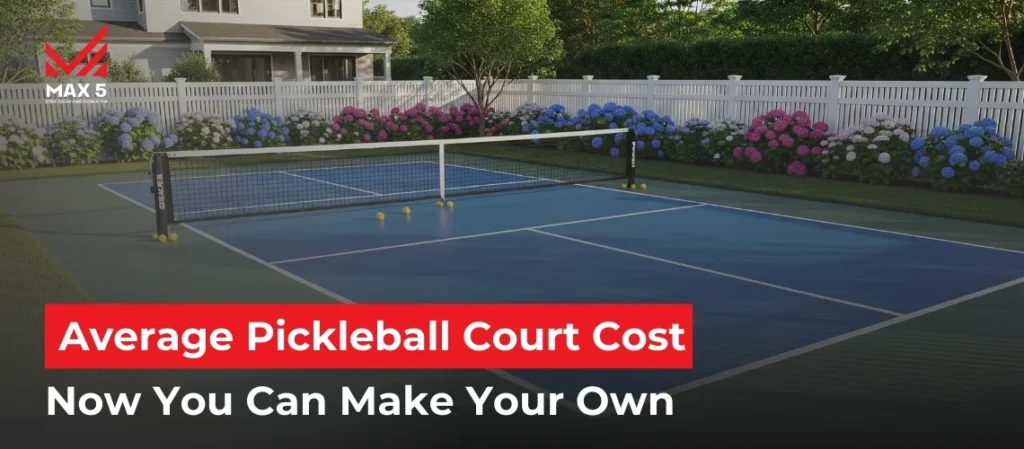 Average Pickleball Court Cost
